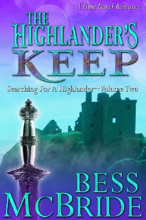 [Searching for a Highlander 02] • The Highlander's Keep